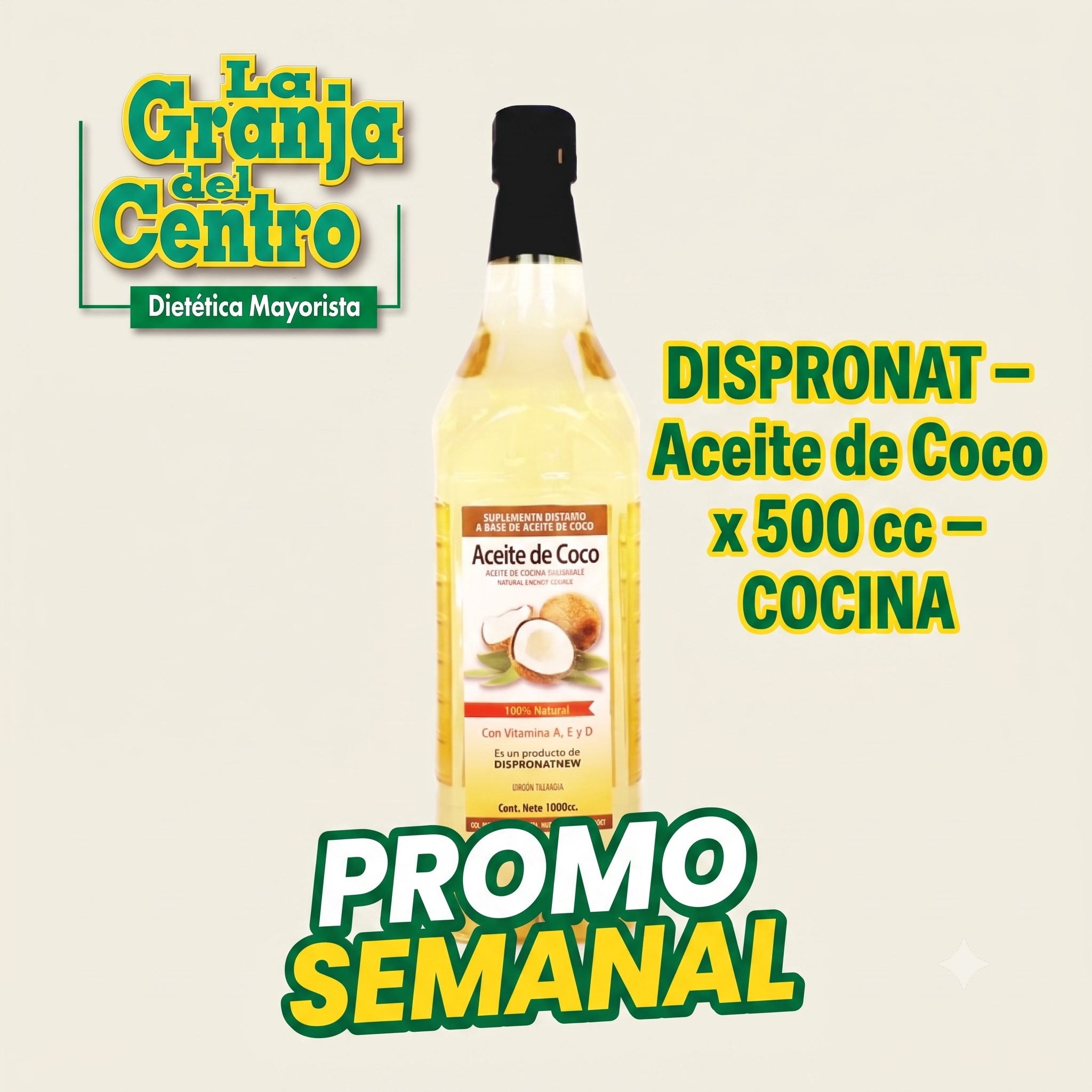 Ofertas y Promociones DISPRONAT - Aceite de Coco x 500 cc - COCINA - PROMO SEMANAL